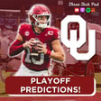 CFP First Round Preview: Storylines, Matchups, and PICKS for OU/Bama, A&M/Miami, JMU/Oregon, and Tulane/Ole Miss - Episode 348 image