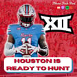 Is Houston the Biggest Sleeper Team in the Country? 2025 Big XII Preview: Sleeper Agents - Episode 304 image