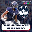 Is UConn the Sleeper No One Is Talking About!? Huskies Preview with T'N'T College Football image