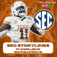 SEC Storylines: Contenders, Hot Seats, Fatal Flaws and More with Chris Lee of Southeastern 16 - Episode 301 image