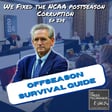 We Fixed the NCAA Postseason Corruption! Episode 278 image