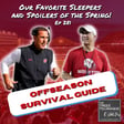 We Named Our Sleepers and Spoiler Picks for 2025 + Nico to UCLA - Episode 281 image