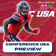 Will Liberty Reclaim the CUSA Title? Full Conference USA Preview - Episode 294 image