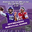Debating The Best QBs in the B1G and Big XII (Top Five Rankings!) - Episode 283 image