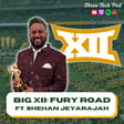 Big XII: "Fury Road" Power Rankings with Shehan Jeyarajah, CBS Sports - Episode 290 image