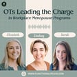 OTs Leading the Charge  In Workplace Menopause Programs image