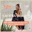 #16. Laetitia Gillard • Les Parenthèses (Ré) Créatives de La Kaz Azul • Une approche holistique de la créativité en Andalousie. image