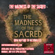 The Madness of the Sacred image