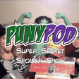 Puny Pod | Super Secret Spoiler Show - Marvel's The Avengers (from the Quantum Realm) image