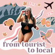 You May Also Like: From Tourist To Local: Reinventing Yourself image