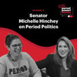 Period Power Stories: Senator Michelle Hinchey on Period Politics image