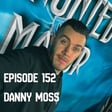 Ep 152 - My Haunted Project & Paranormal Debunkers with Danny Moss image