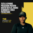 2025 LA Sparks Preseason Preview 🔥 Roster Battles, Rookie Standouts & Bold Predictions image