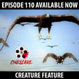 110: Creature Feature! image