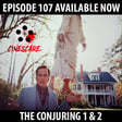 107: The Conjuring! image