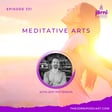 Episode 331 - Meditative Arts with Jeff Patterson image
