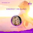 Episode 340 - Energy Healing with Shannon Leischner image