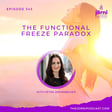 Episode 343 - The Functional Freeze Paradox with Petra Brunnbauer image