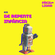 #25 De repente infância image