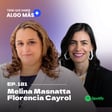 181. Melina Masnatta y Florencia Cayrol - Última Milla: Carrera, cuidado y sesgos ¿Qué necesitan las mujeres para crecer en ciencia y tecnología hoy? image