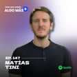 147. Matias Tini: El camino de cofundar una startup tecnológica. Cómo se construye, evaluación de resultados y toma de decisiones para cerrar la empresa. image