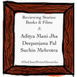 Reviewing Stories: Books & Films ft. Aditya Mani Jha, Deepanjana Pal & Suchin Mehrotra image