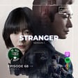 Stranger (S1) / Ep. 68 image