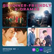 Beginner-Friendly K-dramas: If You’ve Never Watched a Korean Drama, Start Here / Ep. 101 image