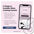 3 Things to Consider When Creating Content image