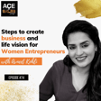 Steps to create business and life vision for women entrepreneurs image