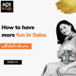 How to have more fun in Sales image