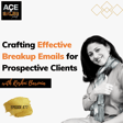 Crafting Effective Breakup Emails for Prospective Clients image