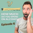 How Much Time & Money Alcoholics Waste Will Shock You image