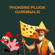 OPE Season 3 Episode 17 Packers Pluck Cardinals image