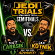 Jedi Trials: The Semifinals | Scott Carasik vs. Dan Kotnik image
