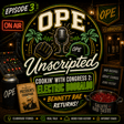 Cookin’ with Congress 2: Electric Boogaloo | OPE Unscripted Ep. 3 image