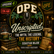 The Myth, The Legend, The History | OPE Unscripted ft. Sebastian Major (Our Fake History) image