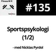 #135 Sportspsykologi (1/2) image