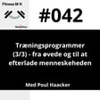 #042 Træningsprogrammer (3/3) - fra øvede og til at efterlade menneskeheden image