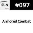 #097 Armored Combat image