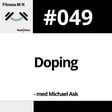#049 Doping v. Michael Ask image