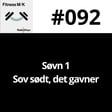 #092 søvn 1 - Sov sødt, det gavner image
