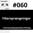 #060 Fibersprængninger image