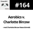 #164 Aerobics v. Charlotte Bircow image