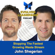 #37 Stopping The Fastest Growing Waste Stream, with John Shegerian, co-founder, Chairman and CEO of ERI image