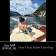 234: How I Stay Stable Traveling image
