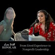242: From Lived Experience to Nonprofit  Leadership image
