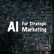 Turn AI into Your Marketing Strategy Partner – Here’s How! image