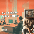 The Roadmap to AI-Driven Sales Teams w/Craig Nelson image