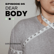 Body Shaming in the Pakistani Drama Industry Today | Episode 05 image